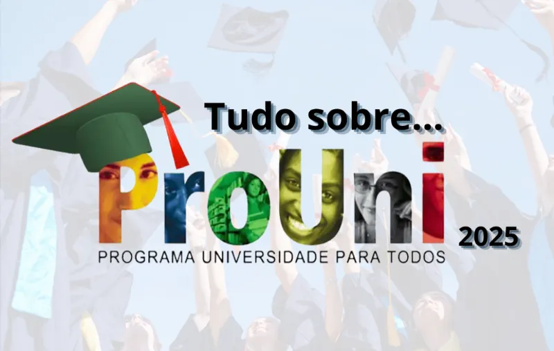 prouni 2025 tudo sobre bolsa de estudos
