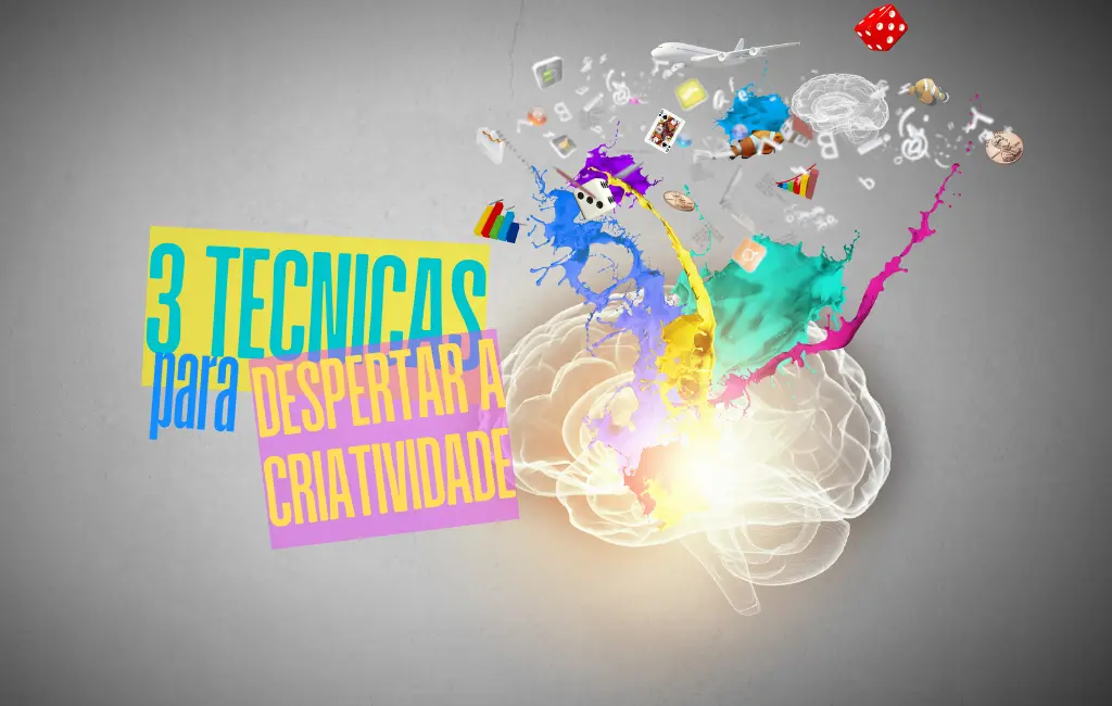 3 Técnicas para Despertar a Criatividade e Resolver Problemas na Universidade