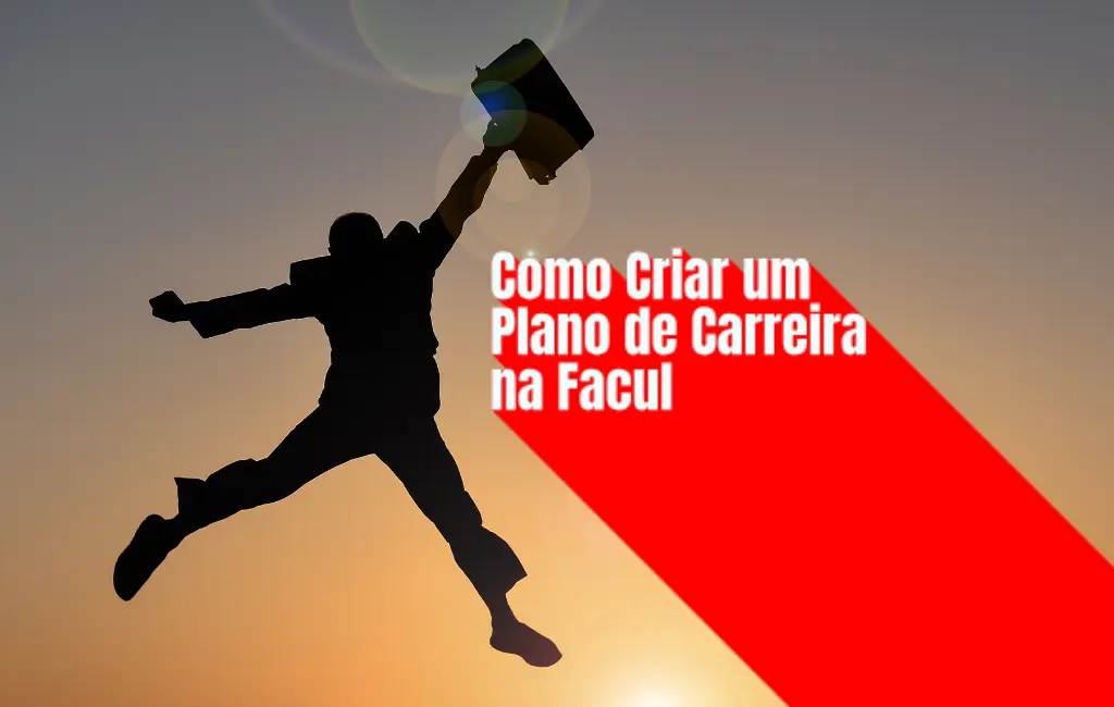 Como Criar um Plano de Carreira na Universidade com Modelo Para Download - Blog do Universitário Vencedor